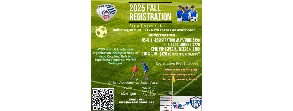 AYSO 2025 FALL REGISTRATION  NOW OPEN